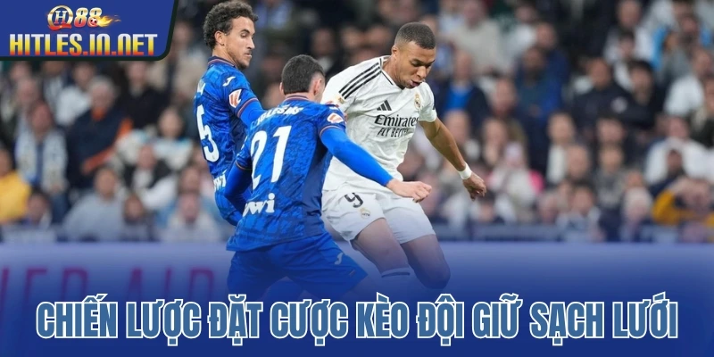 Chiến lược đặt cược kèo đội giữ sạch lưới Chiến lược đặt cược kèo đội giữ sạch lưới