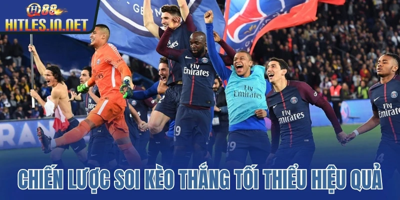 Chiến lược soi kèo thắng tối thiểu hiệu quả