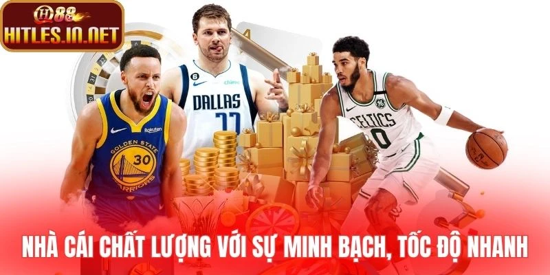 Nhà cái chất lượng với sự minh bạch, tốc độ nhanh