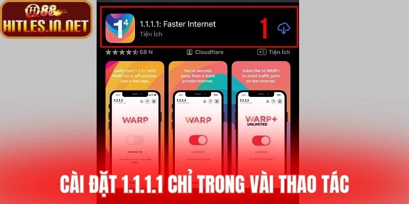 Cài đặt 1.1.1.1 chỉ trong vài thao tác